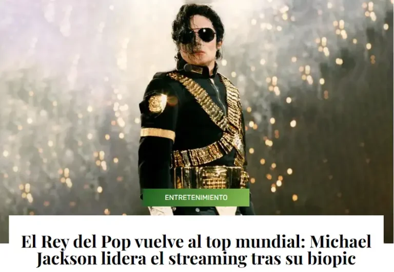 Michael Jackson lidera el streaming mundial tras su biopic