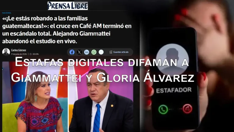 Estafas digitales difaman a Giammattei y Gloria Álvarez para captar víctimas con falsas inversiones